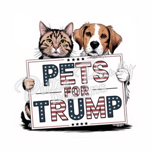 Digitale png-download kat - Pets for Trump Cat and Dog MAGA Make Pets Great Again - PNG-sublimatieontwerp voor shirt en stickerstickers