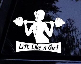 Gewichthefsticker - Lift Like a Girl halter (B) dames workout sticker - vinyl autoraamsticker
