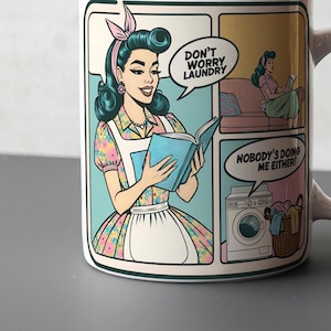 Don&#39;t Worry Laundry PNG - Retro Housewife Comic Book Style Sublimation - Funny Bookish Quote Digital Download for Readers, Book Lovers PNg