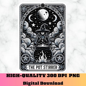 May include: A black and white illustration of a witch stirring a cauldron with a large moon and stars in the background. The text "The Pot Stirrer" is at the bottom of the image.