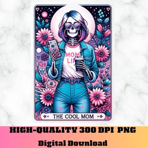 La carte de tarot PNG cool maman, humour drôle de carte de tarot, conception de Sublimation de mère squelette, tasse PNG Tshirt, sac