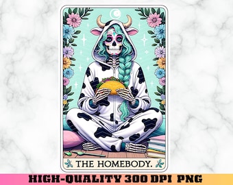 The Homebody Tarot Card PNG, Shirt for Introvert, Funny Tarot Card, Skeleton Sublimation Design, Antisocial Witchy Tarot Card PNG