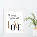All Things Grow With Love Positive Saying Instant Digital Print ...