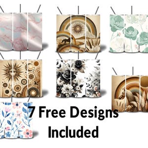 May include: Seven different designs for stainless steel tumblers. The designs include a marble pattern, a rainbow with a sun and a horse, a floral pattern, a sun with a face and geometric shapes, a floral pattern with black and white flowers, and a rainbow with a sun and a horse. The text "7 Free Designs Included" is at the bottom of the image.