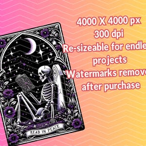 May include: A black and white illustration of a skeleton sitting and reading a book in a gothic archway with a crescent moon and stars in the background. The text "READ IN PEACE" is at the bottom of the image.