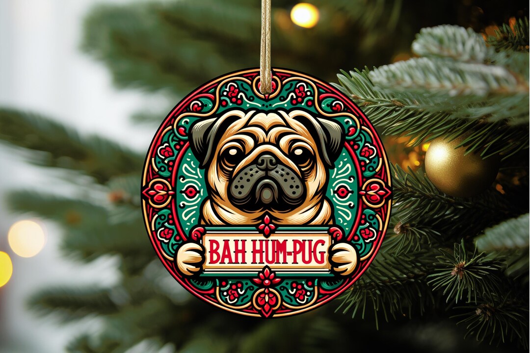 Bah Hum Pug Christmas Ornament PNG File Design, Funny Holiday Decor ...