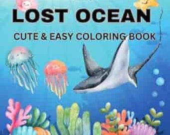 Lost Ocean Coloring Book: good Underwater Designs (Digital File)