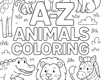 Livre de coloriage animaux de A à Z - Apprentissage de l'alphabet imprimable (fichier PDF)