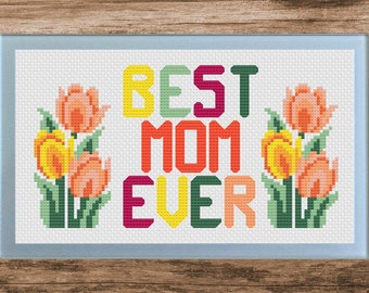 Best Mom Ever Rose Cross Stitch Pattern (Digital Download)