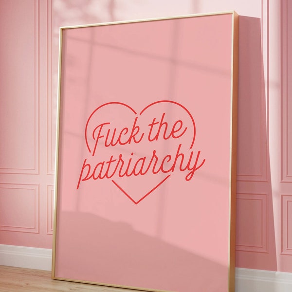 Fuck the Patriarchy Wall Art | Taylor Swift Inspired | Instant Download | Printable Poster | Digital Poster