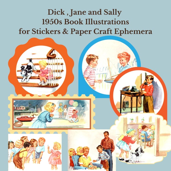 Dick Jane and Sally Vintage Illustrations from 1950s, Stickers, Ephemera, Paper Crafts, Journals, Scrapbooks, Teacher Gifts, Baby Boomers