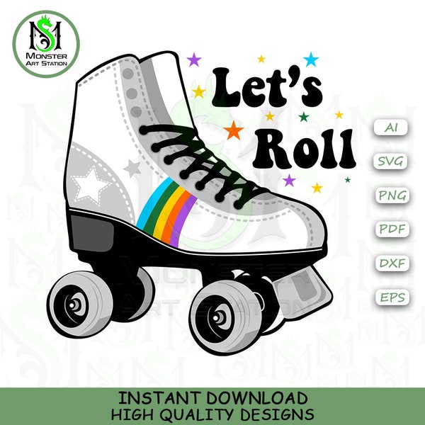 Let's Roll Svg Cut File For Cricut, Roller Skate Vector Svg, Roller Skate Design Svg, Roller Skate Sports Design - Monster Art Station