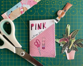 Pink: A Collage Mini Zine