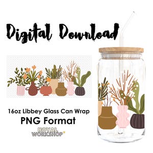 Boho Pflanzen I PNG, digitaler Download, 16 Unzen Libbey Glasdose UVDTF Cup Wrap Design