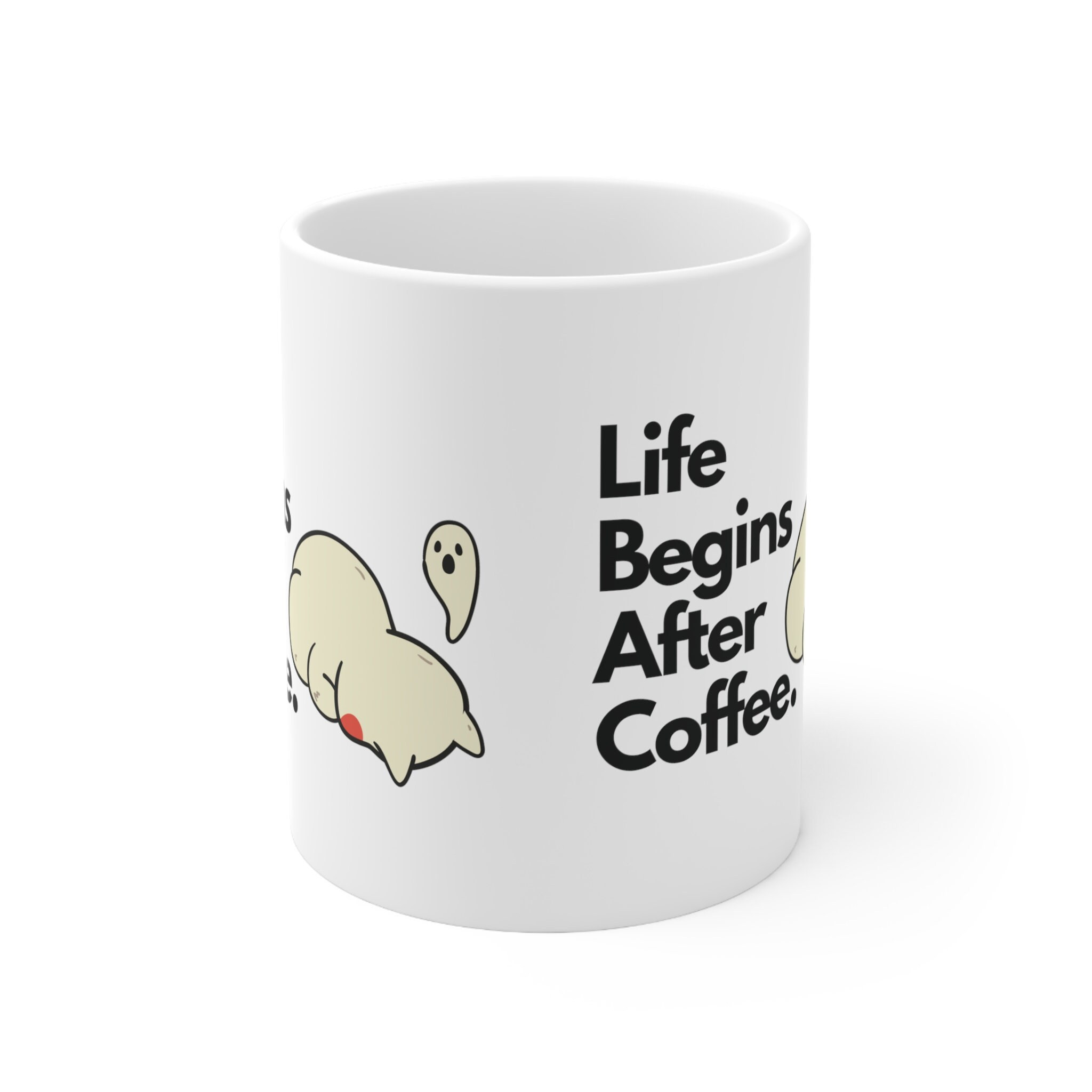 Life Beings After Coffee Cute Coffee Mug Mugful Gift Funny Gift, Funny