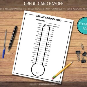 May include: A printable black and white credit card payoff tracker in the shape of a thermometer. The tracker has a scale from 0% to 100% with lines for each 5% increment.  The text "CREDIT CARD PAYOFF" and "END GOAL" is at the top of the page. The text "EDITABLE PDF" is in a teal circle in the upper right corner of the page.