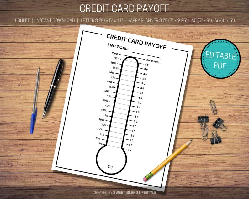 May include: A printable black and white credit card payoff tracker in the shape of a thermometer. The tracker has a scale from 0% to 100% with lines for each 5% increment.  The text "CREDIT CARD PAYOFF" and "END GOAL" is at the top of the page. The text "EDITABLE PDF" is in a teal circle in the upper right corner of the page.