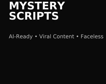 50 Dark History & Mystery Video Scripts – Ready-To-Use Faceless Content (Digital Download)