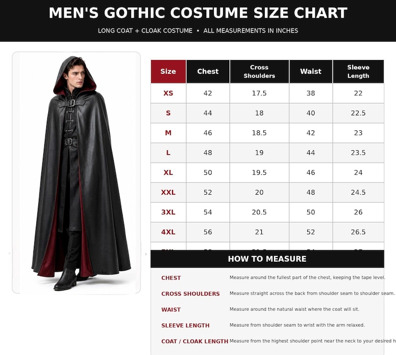 May include: A size chart for a long coat and cloak costume with text reading GOTHIC COSTUME SIZE CHART and HOW TO MEASURE. The chart lists measurements in inches for chest, shoulders, waist, and sleeve length for sizes XS to 4XL.