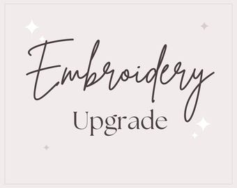 Embroidery Upgrade - Add-on