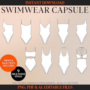 Puede incluir: Nueve diseños diferentes de trajes de baño, incluyendo estilos de una pieza y halter, se muestran en un contorno blanco sobre un fondo beige. El texto "INSTANT DOWNLOAD" y "SWIMWEAR CAPSULE" está en la parte superior de la imagen. El texto "FRONT & BACK VIEWS INCLUDED" está en un círculo en la parte inferior izquierda de la imagen. El texto "9 MIX & MATCH STYLES" está en un círculo en la parte inferior central de la imagen. El texto "EDIT IN ANY GRAPHICS PROGRAMME | QUALITY VECTORS" está en la parte inferior de la imagen. El texto "PNG, PDF & AI. EDITABLE FILES" está en la parte inferior de la imagen.