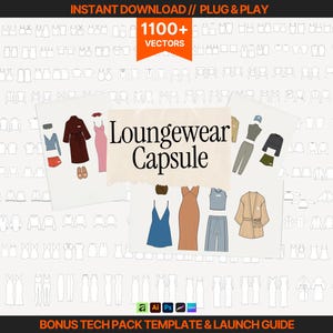 May include: Digital illustration of a loungewear capsule collection with various clothing items. The image includes the text "Loungewear Capsule" and "1100+ Vectors". The background features a pattern of sketched clothing outlines.