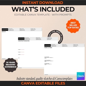K&ouml;nnte beinhalten: Eine wei&szlig;e Canva-Vorlage mit dem Text "What's Included" und "Editable Canva Template - With Prompts". Die Vorlage ist in drei Abschnitte unterteilt: "Sketch", "Construction Notes" und "Fabric & Trims". Jeder Abschnitt enth&auml;lt eine Tabelle mit &Uuml;berschriften und Zeilen zum Eingeben von Informationen. Die Vorlage enth&auml;lt auch den Text "20 Years Industry Experience" und "Edit for Free in Canva".