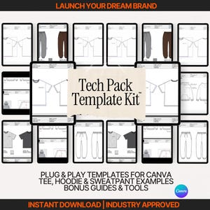 May include: A digital product image featuring a "Tech Pack Template Kit" for Canva. The image displays multiple digital mockups of t-shirts, hoodies, and sweatpants. Text includes "Plug & Play Templates" and "Instant Download | Industry Approved."