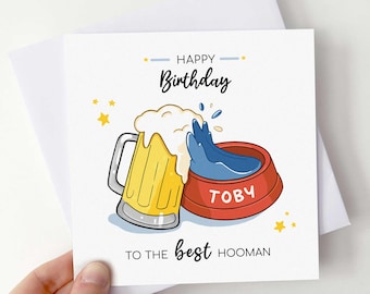 Personalised Birthday Card From The Dog, Cheers To A Dogs Best Friend Gift, Beer And Bowl Gift From Dog For Pet Lover