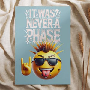 Nunca fue una fase / Tarjeta divertida de punk rock en blanco con sobre a juego