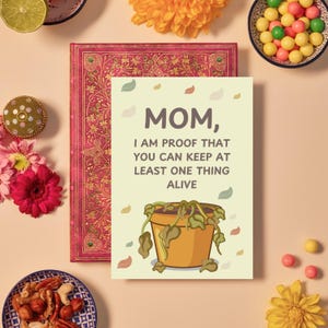 Lustige Karte für Mama - I'm Proof You Kept Something Alive - Muttertagsgeschenk