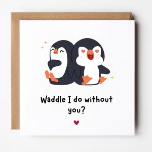 Carte de Saint-Valentin drôle, je me dandine sans toi, cadeau de Saint-Valentin pour elle pour lui, carte d'anniversaire de mari, carte d'anniversaire de petit ami