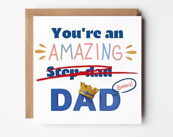 Father's Day Card For Step Dad, Step Dad Father's Day Card, Bonus Dad Card, Dad Card For Step Dad, Amazing Step Dad, Step Fathers Day Card