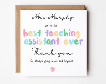 Personalised teaching assistant card, Best teaching assistant ever, Thank you teacher, Rainbow card, End of term card, School lever card