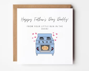 Father's Day Card From The Bump, Happy Father's Day From Your Little Bun In The Oven, Card For Him, Dad To Be Card, Expecting Dad, For Him