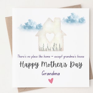 Não há lugar como o lar, exceto a casa da vovó, feliz dia das mães, vovó, cartão de dia das mães da vovó, cartão para a vovó, para a vovó