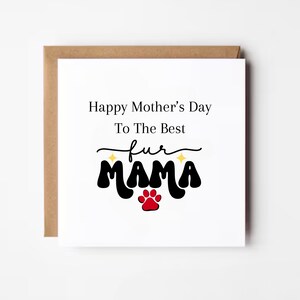 Joyeuse fête des mères à la plus belle maman fourrure, carte de fête des mères du chien, du chat, carte pour maman, cadeau fête des mères, carte de maman d'animal de compagnie
