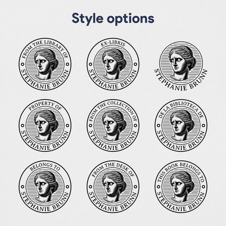 May include: Nine circular bookplate designs with a classical female bust. Text includes variations like "From the Library of Stephanie Brunn" and "Ex-Libris." The words "Style options" are at the top of the image.