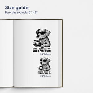 May include: A book size guide with two black and white dog illustrations wearing sunglasses and holding coffee cups. The text "FROM THE LIBRARY OF NOAH PETERSON" is below each dog, with size measurements of 3.4" | 80mm and 2.4" | 57mm. The text "Size guide" and "Book size example: 6" x 9"" are at the top.