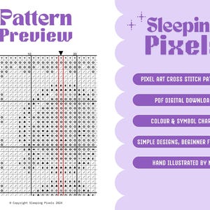 May include: A black and white pixel art cross stitch pattern preview. The pattern is for a simple design and is beginner friendly. The pattern is available as a digital download and includes color and symbol charts. The text "Sleeping Pixels" is in the upper right corner of the image.