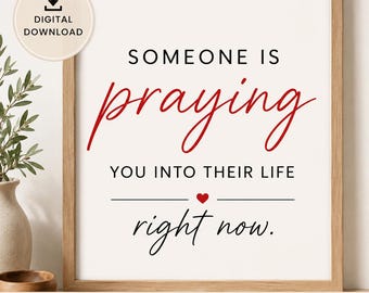 Someone Is Praying For You Print | Christian Wall Art Printable | Inspirational Quote | Faith Decor | Religious Gift | Bible Quote