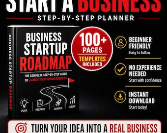 Start a Business Planner | 100+ Page Business Startup Kit | Step-by-Step Guide + Templates | Small Business Plan Workbook | Instant Download