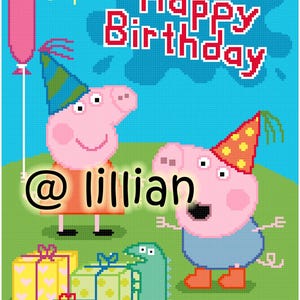 pdf PEPPA PIG ~ George Peppa Pig Happy Birthday Gifts Presents Counted Cross Stitch Pattern Chart