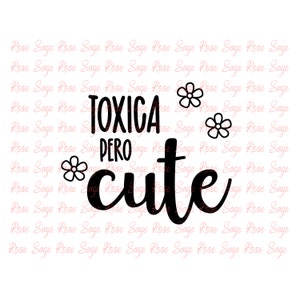 Toxica Per Cute svg, png, trendy svg, trendy png, Cricut cut files