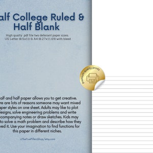 Half College Ruled and Half Blank