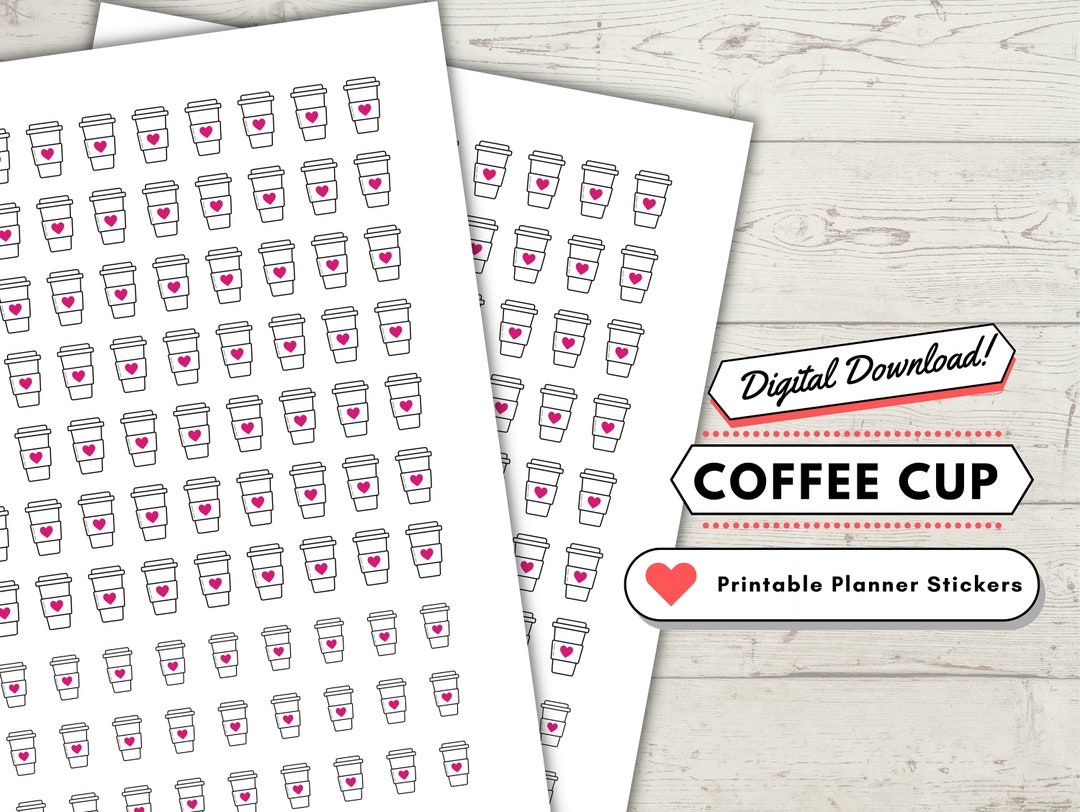 Coffee Cup Sticker Printable Coffee Cup Planner Stickers Etsy