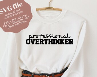 Overthinker SVG, Mental health svg, mental health matters svg, professional overthinker, anxiety SVG, boho svg, trendy svg, popular svg,