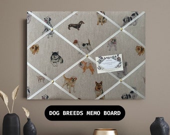 Bespoke Handcrafted Lightly Padded Fabric Notice Bulletin Memo Board made using Linen Look Dog Breeds Fabric