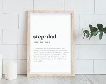 STEPDAD DEFINITION PRINT | Wall Art Print | step-dad Gifts | step-dad Print | Digital Download | Fathers Day, stepdad Present A4
