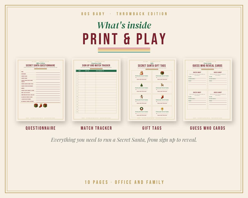 May include: A digital print and play set titled 80s Baby Throwback Edition featuring four pages: a Secret Santa Questionnaire, a Sign Up and Match Tracker, Secret Santa Gift Tags, and Guess Who Reveal Cards, all with festive holiday graphics.